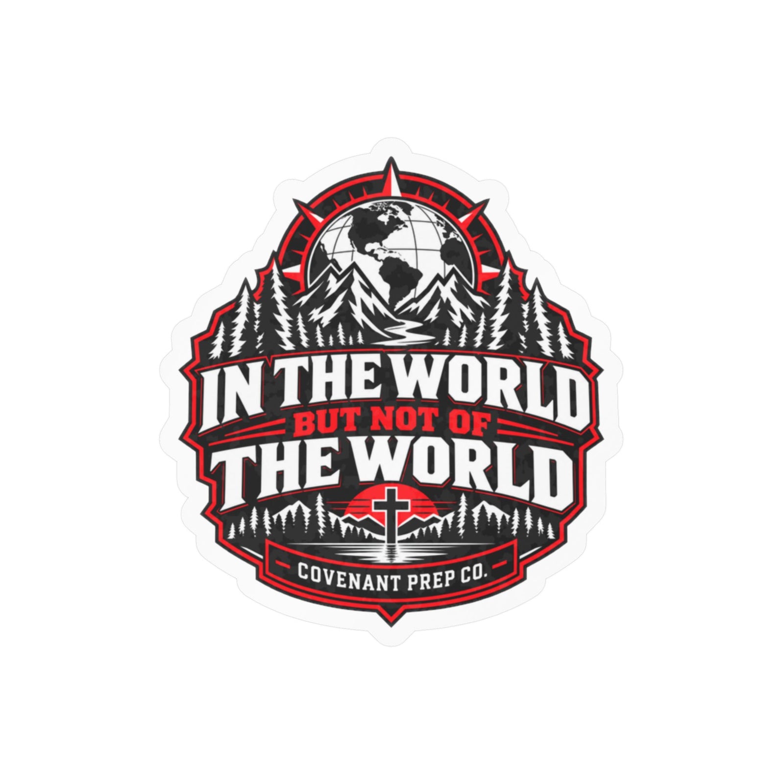 In The World, Not Of The World Sticker - Red & Black