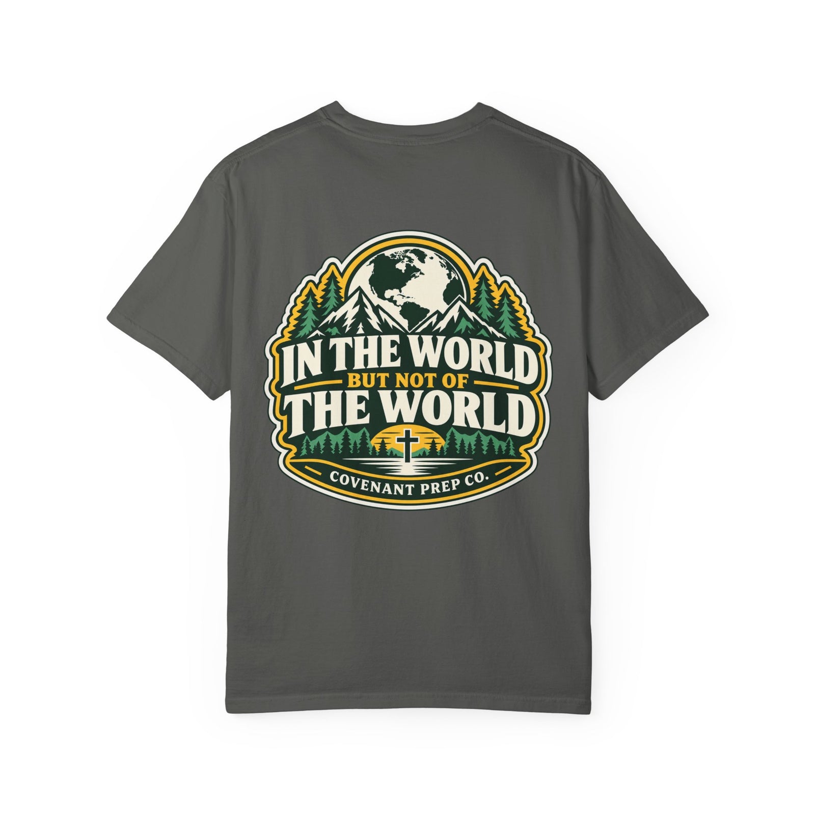 In The World, Not Of The World Tee