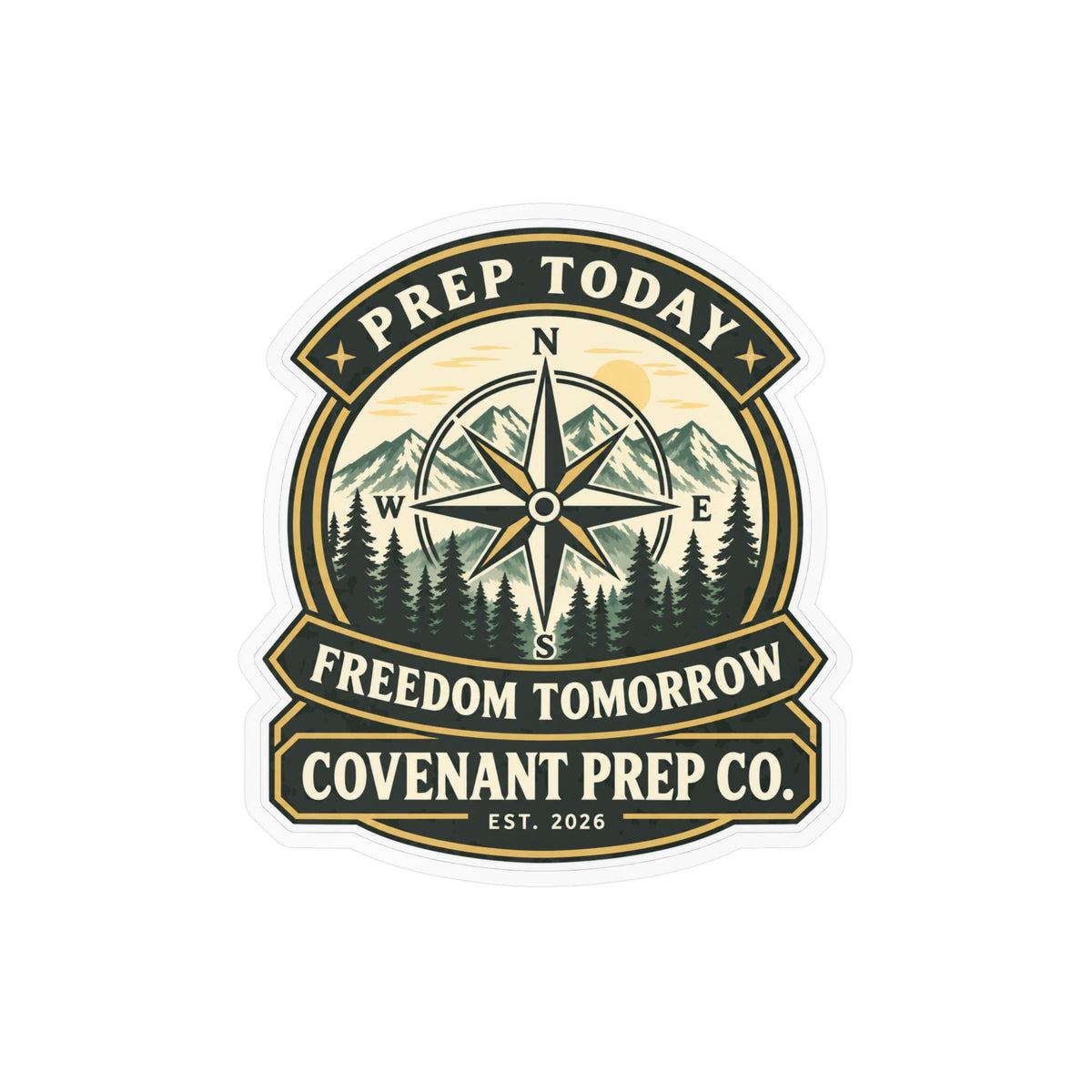 Prep Today, Freedom Tomorrow Sticker