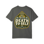 Death To Self Tee