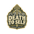 Death To Self Sticker