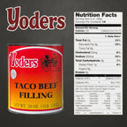Yoder’s Canned Taco Beef Filling — 28 oz, Fully Cooked (10+ Year Shelf Life)