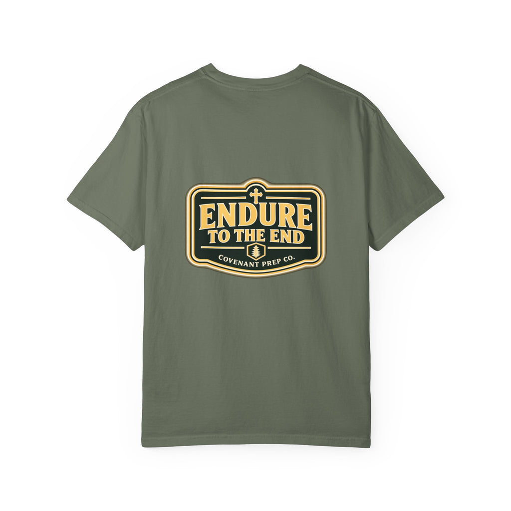 Endure To The End Tee