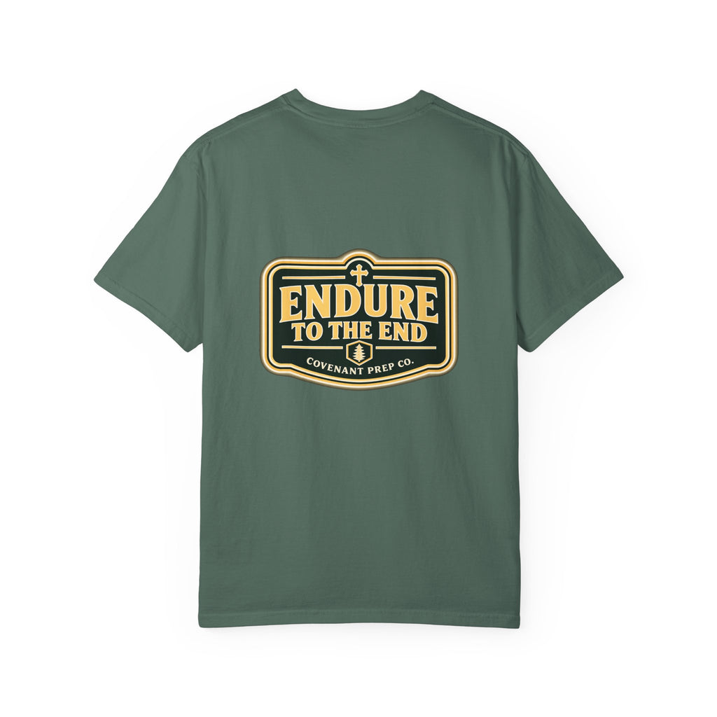 Endure To The End Tee