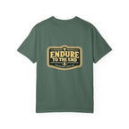 Endure To The End Tee