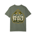 Death To Self Tee