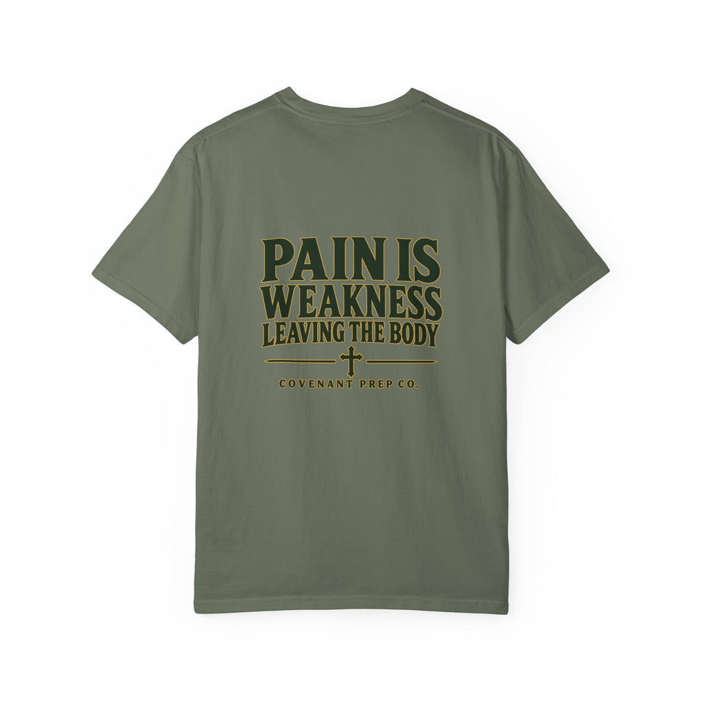 Pain Is Weakness Leaving The Body Tee - Wordmark