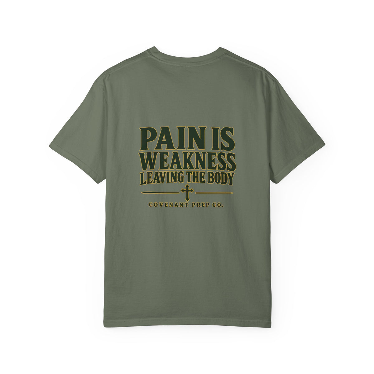Pain Is Weakness Leaving The Body Tee - Wordmark
