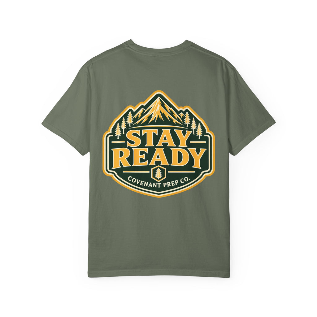 Stay Ready Tee