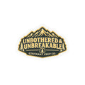 Unbothered and Unbreakable Sticker